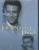 The Journalist And The Jihadi