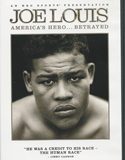 Joe Louis - America's Hero...Betrayed